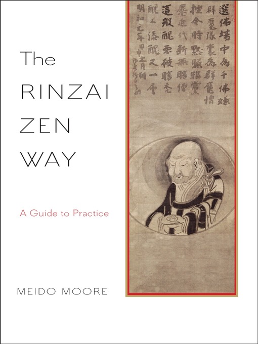 Title details for The Rinzai Zen Way by Meido Moore - Available